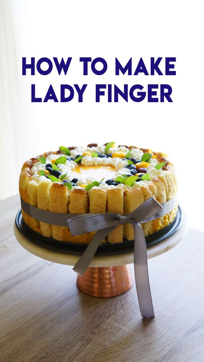 HOW TO MAKE LADY FINGER